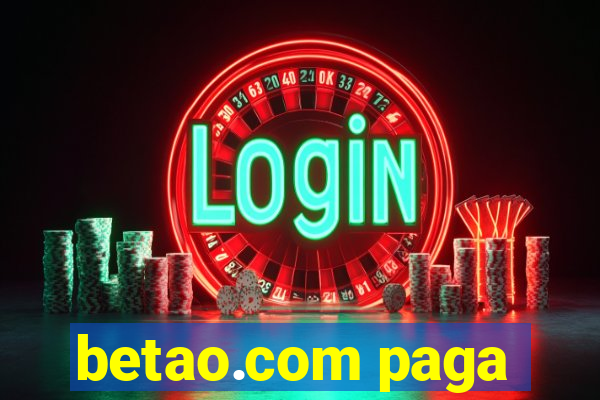 betao.com paga